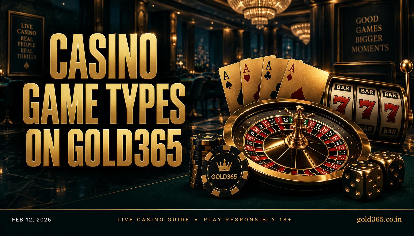Banner for Casino Game Types on Gold365