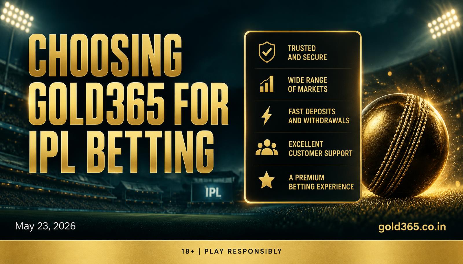 Banner for Choosing Gold365 for IPL Betting