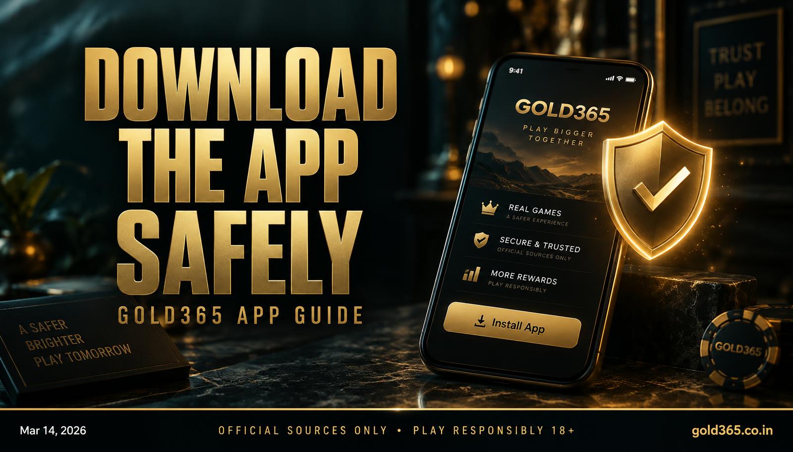 Banner for How to Download the Gold365 App Safely