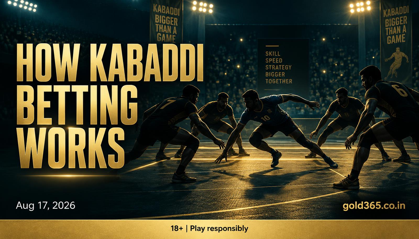 Banner for How Kabaddi Betting Works on Gold365