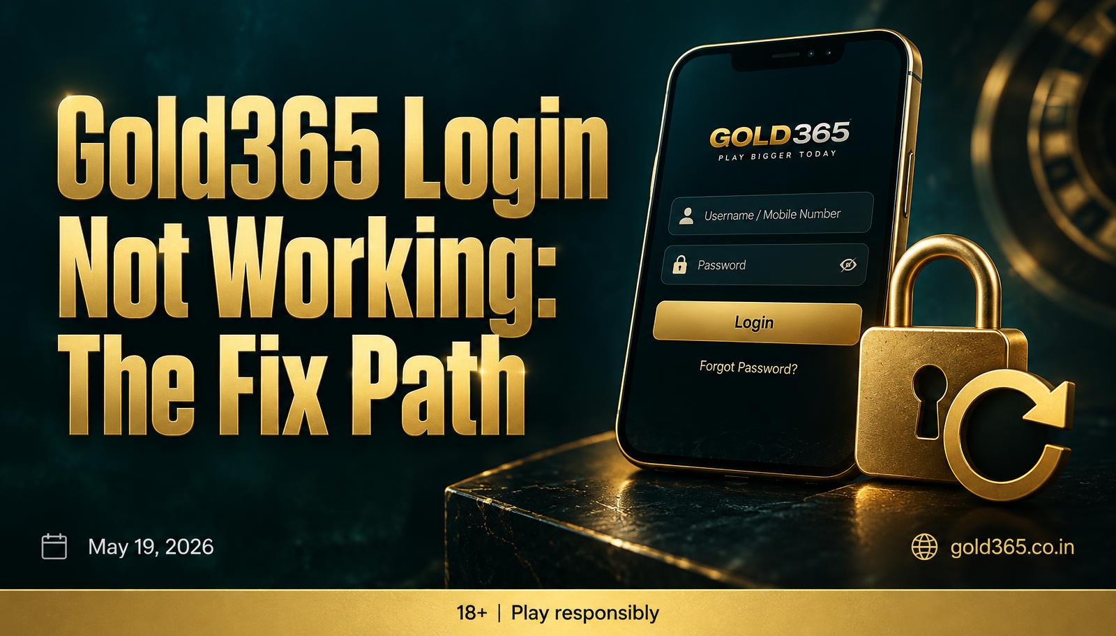 Banner for Gold365 Login Not Working: The Fix Path