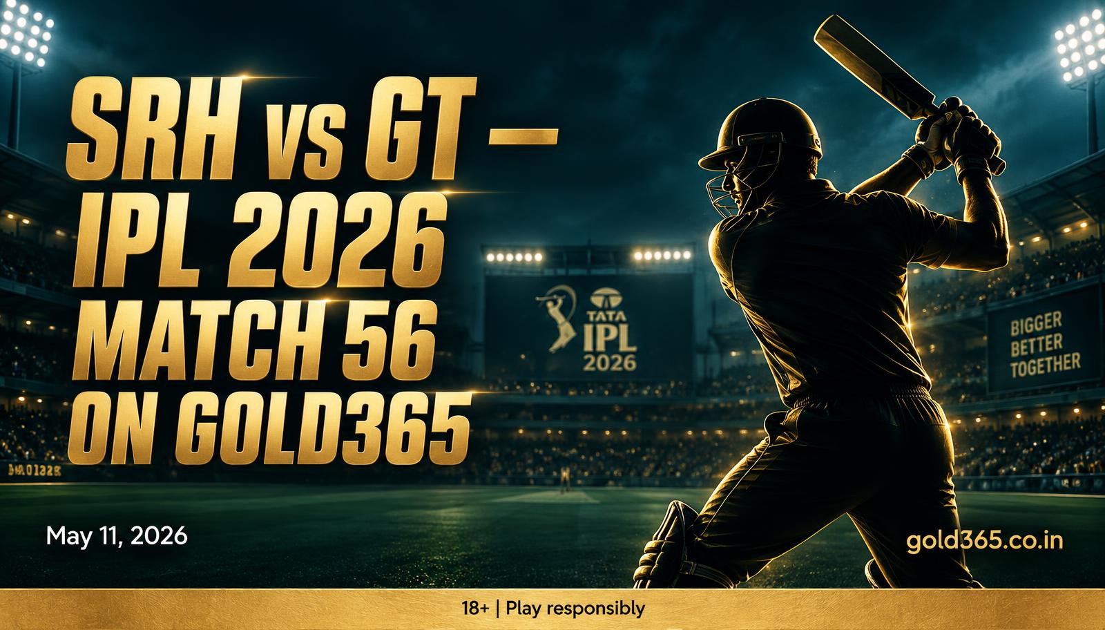 Banner for SRH vs GT, IPL 2026 Match 56, on Gold365 (Not Dream11)