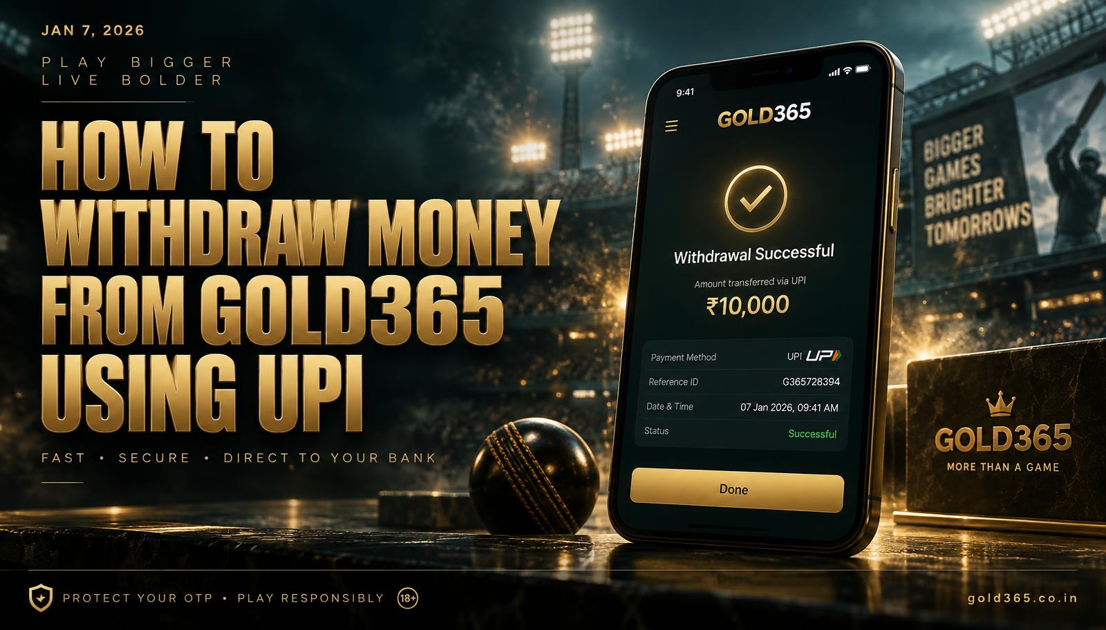Banner for How to withdraw money from Gold365 using UPI
